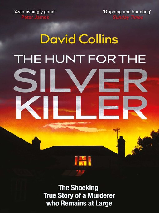 Title details for The Hunt for the Silver Killer by David Collins - Wait list